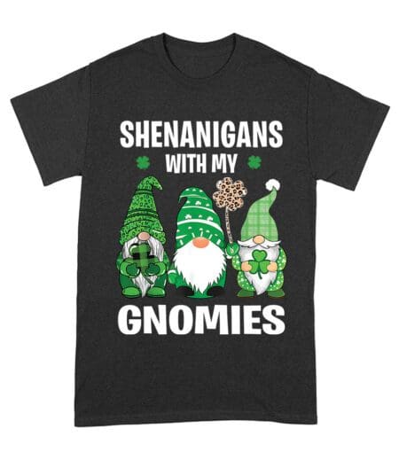 Funny St. Patrick's Day T-Shirt - Shenanigans With My Gnomies Clover Irish Luck Party Tee Unisex Adult – Viva Party