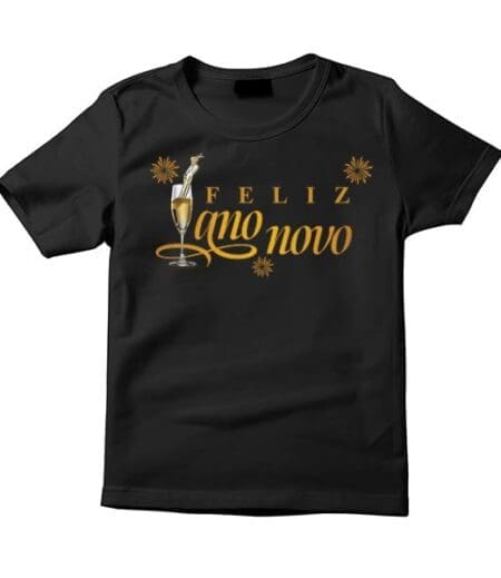 Feliz Ano Novo T-Shirt - Festive Portuguese New Year Graphic Tee - Celebrate in Style